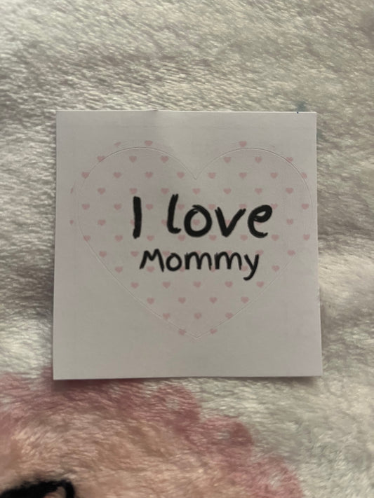 I love Mommy Sticker
