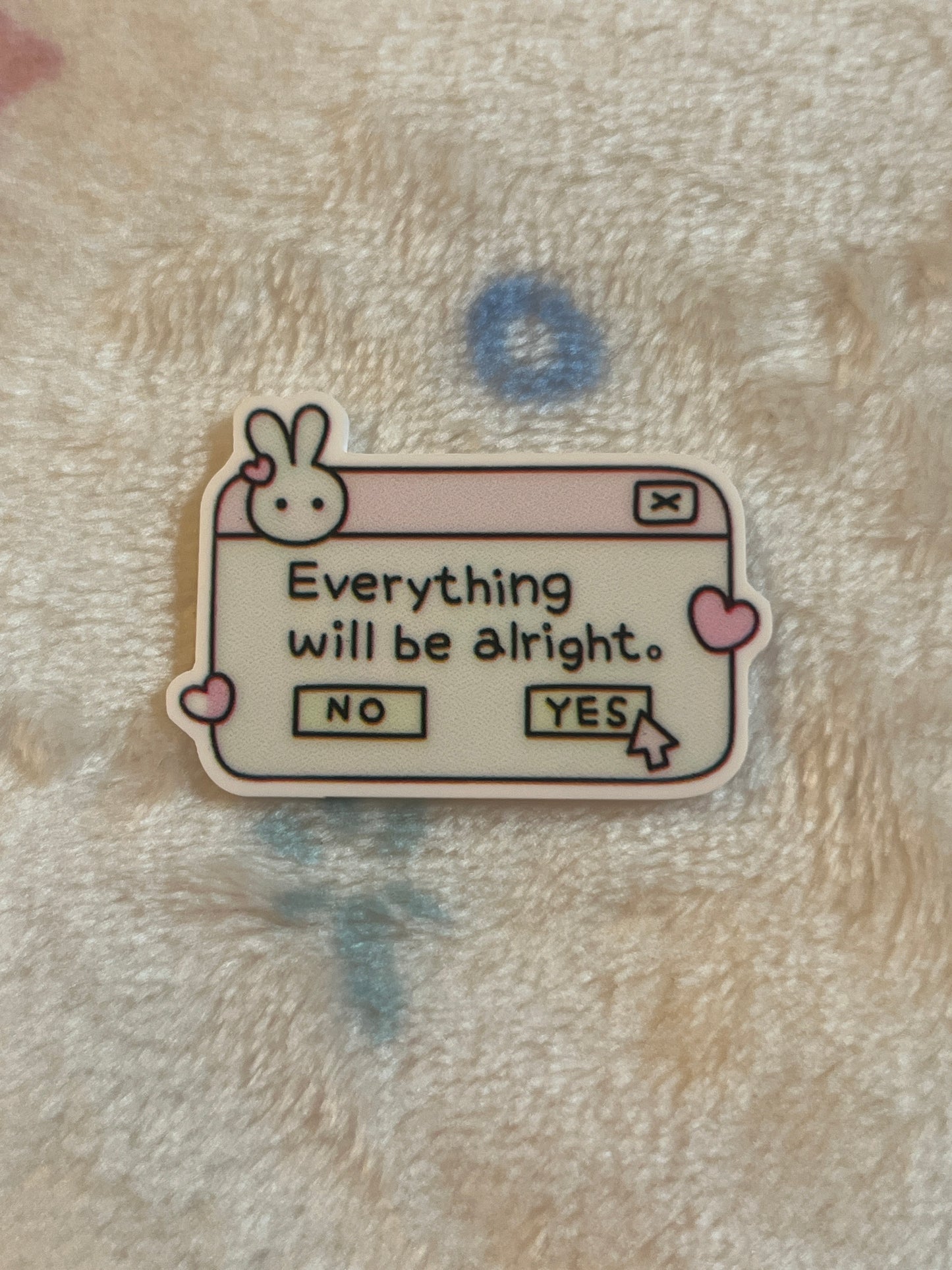 Everything Will Be Alright Planar