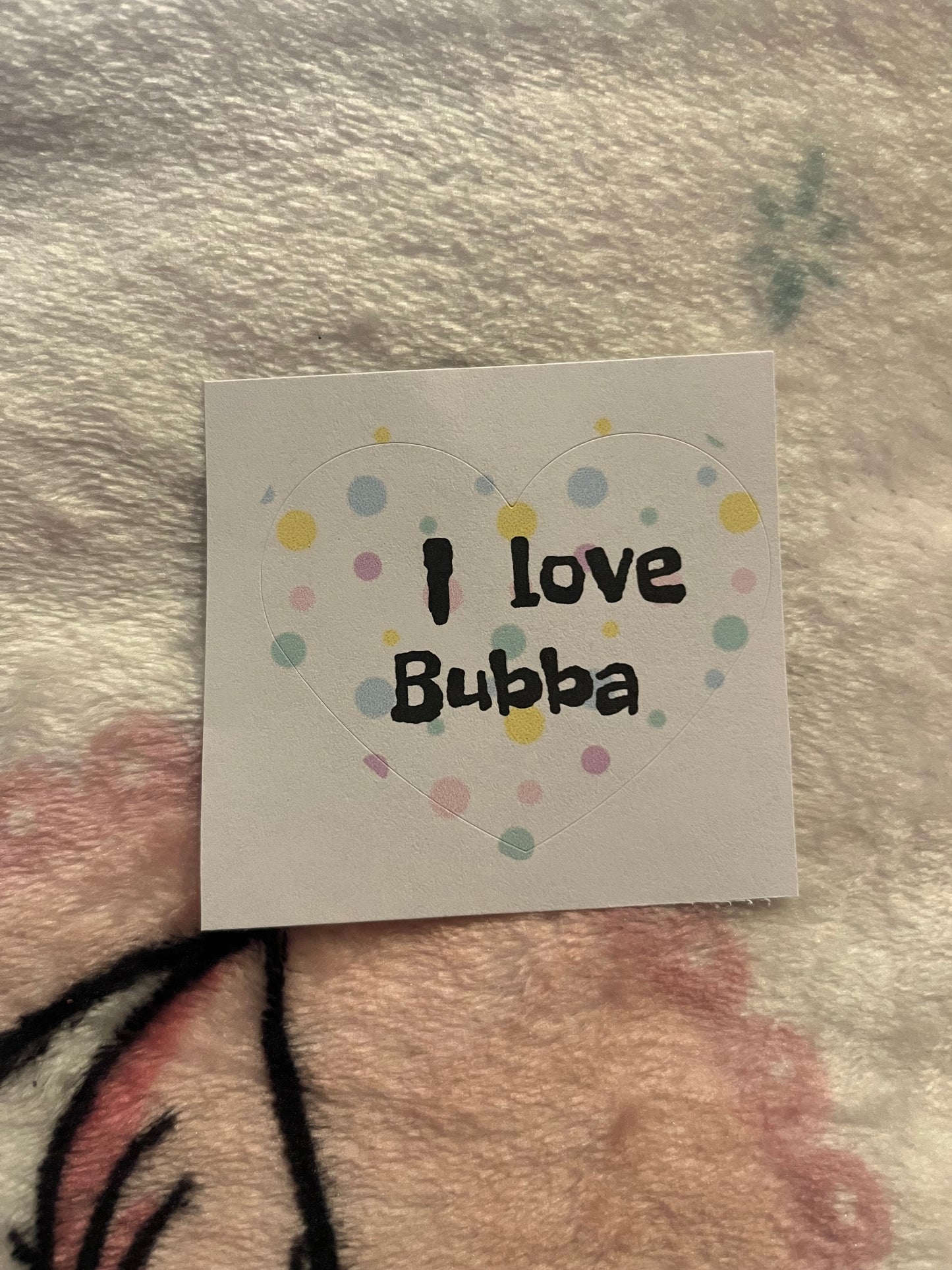 I love Bubba Sticker
