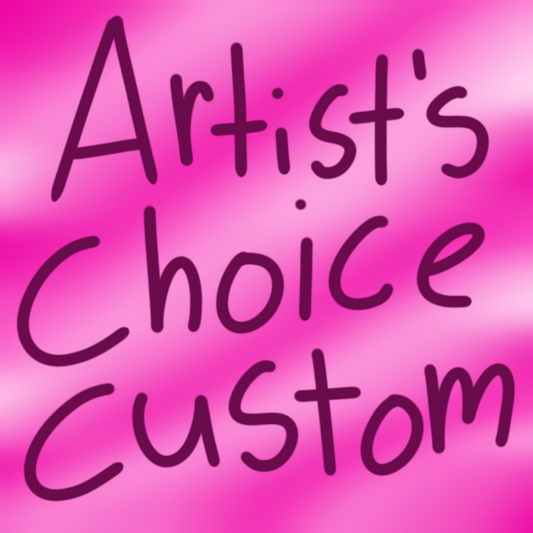 Artist’s Choice Custom